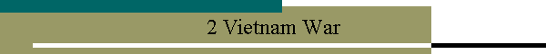 2 Vietnam War