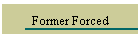 Former Forced