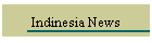 Indinesia News