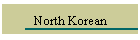 North Korean