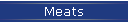 Meats